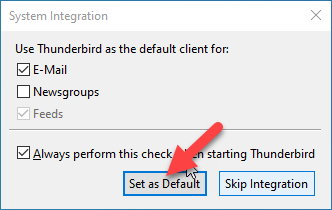 Screenshot of the Systems Integration pop-up where you can set Thunderbird as the default client for E-mail, Newsgroups , and Feeds if desired using the checkboxes then pressing the "Set as Default" button. 